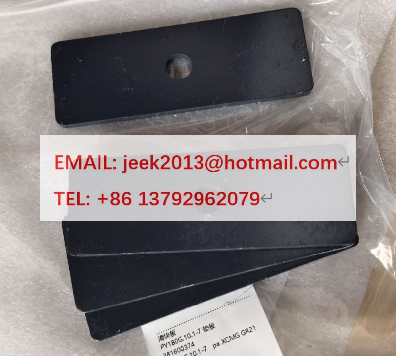 381600374 PLATE FOR XCMG GR180 GR215 MOTOR GRADER PY180G.10.1-7